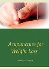 Sumiko Knudsen Acupuncture For Weight Loss (Paperback)
