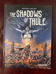 HUMANOIDS THE SHADOW OF THULE PATRICK MALLET LIONEL MARTY 2023 Brand New ๐ - Picture 1 of 2