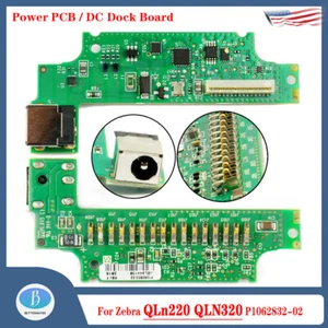 Power PCB / DC Dock Board for Zebra QLn220 QLN320 Mobile Printer P1062832-02 - Picture 1 of 7