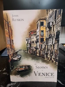 The Stones of Venice Volume I II & III Complete Illustrated John Ruskin - MINT - Bild 1 von 8