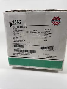 US Motors 1862 Condenser Fan Motor 230V 1/2HP 3.1 AMP 1075rpm NEW - Picture 1 of 2