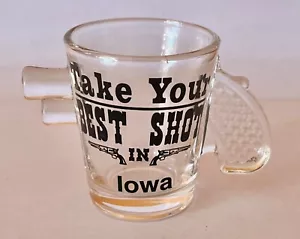 Take Your Best Shot In IOWA Barware Shot Glass Gun Revolver Shot Glass 2 1/4" - Picture 1 of 2