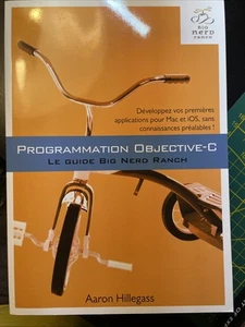 Informatique - Programmation Objective C, Big Nerd Ranch - Aaron Hillegass - Photo 1/2