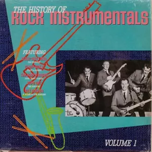 "The History of Rock Instrumentals" Vol. 1 Rhino RN70137 - Imagen 1 de 2