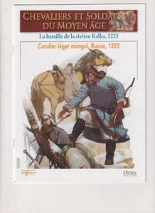 CHEVALIER ET SOLDAT MOYEN AGE N°78 LA BATAILLE DE LA RIVIERE KALKA 1223 - Picture 1 of 2