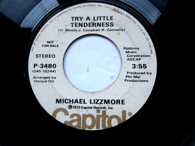 Michael Lizzmore Try A Little Tenderness 1972 Capitol Northern Soul VG 45 RECORD - Image 1 of 4
