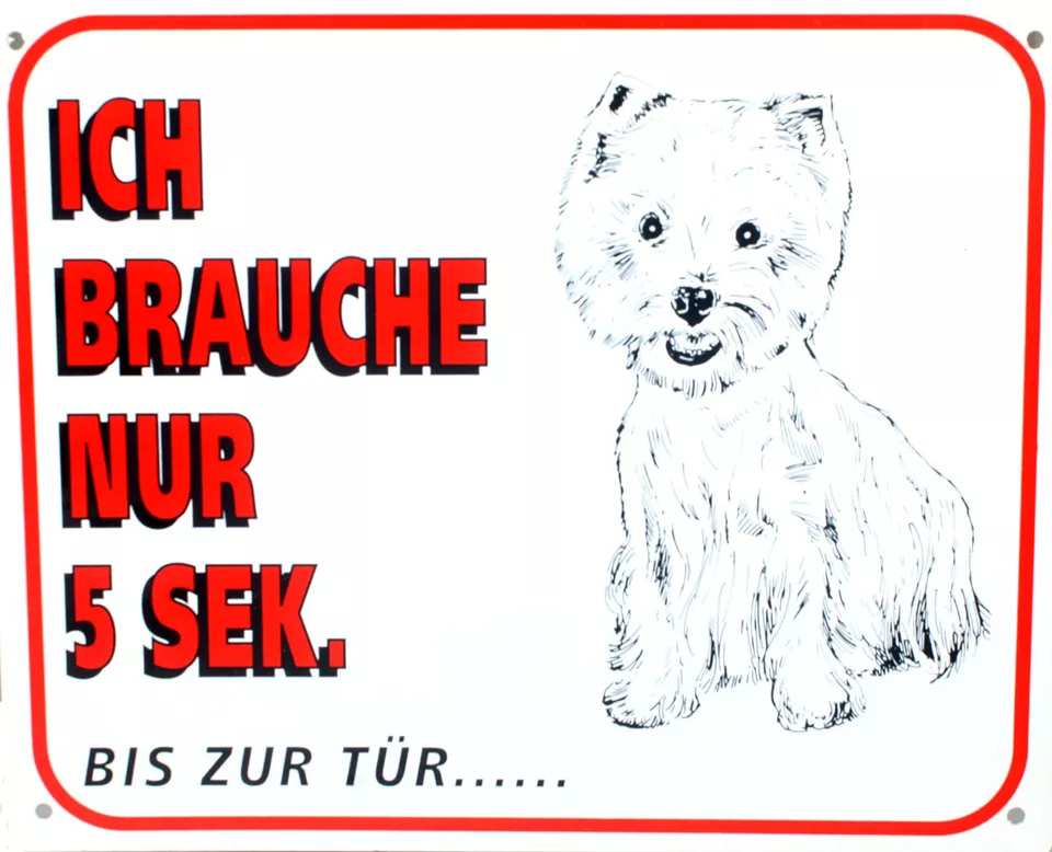 West Highland White Terrier Warnschild 25x20cm Hundewarnschild Hundeschild 5 Sek - Bild 1 von 1
