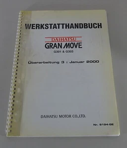 Werkstatthandbuch Daihatsu Gran Move G301 & G303 Ausgabe 01/2000 - Bild 1 von 2