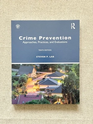 ‘NEW’ Crime Prevention by Steven P. Lab | 10th Edition | Paperback | *ON SALE - Image 1 of 4