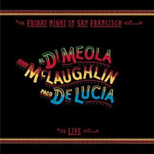 DiMeola,McLaughlin,DeLucia - Friday Night In San Francisco | CD - Bild 1 von 1