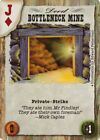 Bottleneck Mine - Mouth of Hell - Doomtown CCG