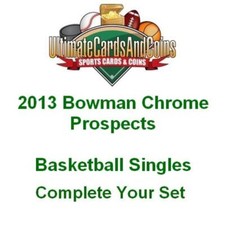 2013 Bowman Chrome Prospects Baseball Singles 1-220 Complete Your Set