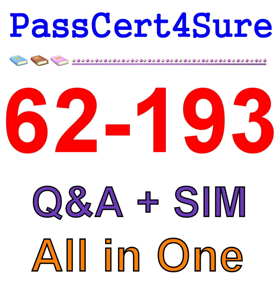 MS Best Practice Material For 62-193 Exam Q&A+SIM - Image 1 of 1
