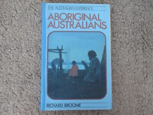 Aboriginal Australians -Richard Broome - Indigenous Australia Cultural Native - Bild 1 von 5