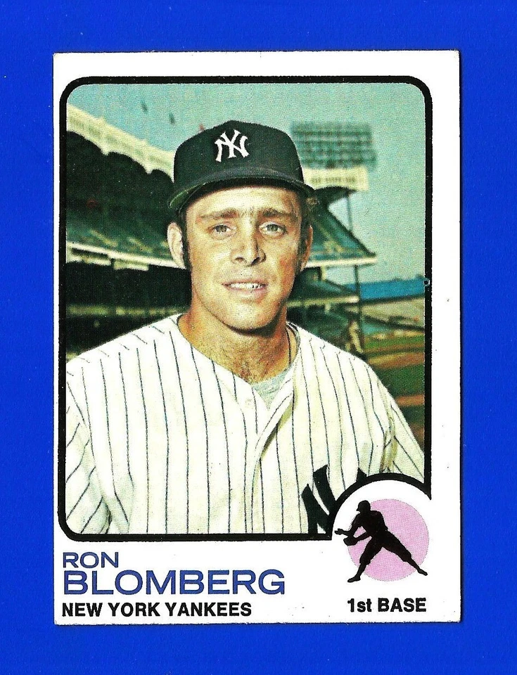 1973 Topps SET BREAK #462 RON BLOMBERG EXMINT NEW YORK YANKEES (SB1) - Image 1 of 1