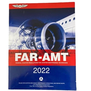FAR-AMT 2022: Federal Aviation Regulations for Aviation Maintenance Technicians - Picture 1 of 4