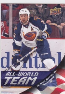 11/12 UD...DUSTIN BYFUGLIEN...ALL WORLD TEAM....CARD # AW 10...THRASHERS - Bild 1 von 1