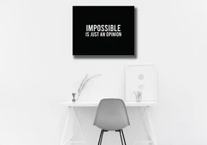 Impossible is just an opinion impresión en lona preestirada cita motivacional - Imagen 1 de 1