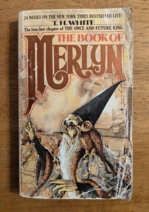 The Book Of Merlyn (T.H White) 1978 1st Berkley Edition (First Print) Paperback - Picture 1 of 7