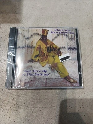 SHIRLANE HENDRICKSON-Nah Give Up On the Culture" CD New And Sealed Calypso RARE! Foto 1 de 2
