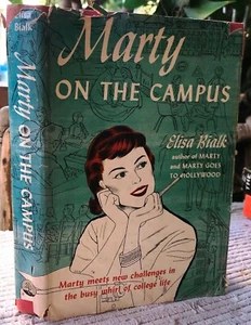 Marty on the Campus by: Elisa Bialk/ 1st Ed/ 1956 - Picture 1 of 4