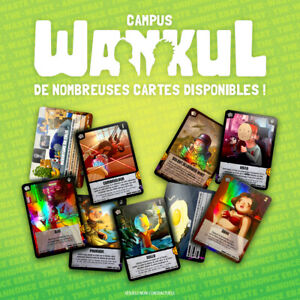 Wankul Saison 2 Campus - Nombreuses cartes disponibles !