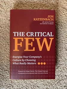 The Critical Few : Energize Your Company's Culture by Choosing What Really... - Imagen 1 de 1