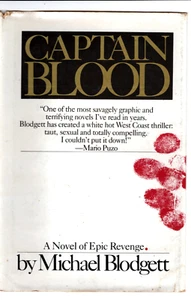 Captain Blood by Michael Blodgett First Edition, First Printing - Thriller 1979 - Bild 1 von 15