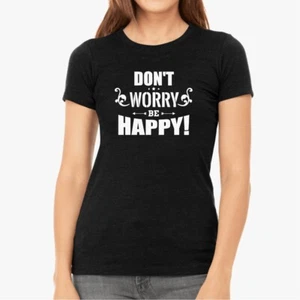 DON'T WORRY BE HAPPY Bedruckte T-Shirts, Damen Logo T-Shirts mit Personalisierung - Bild 1 von 9