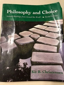 Philosophy and Choice : Selected Readings from Around the World by Kit... - Picture 1 of 2