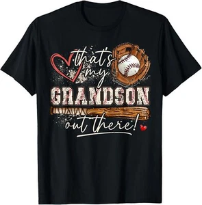 That's My Grandson Out There Baseball Grandma Mothers Day T-Shirt - Picture 1 of 5