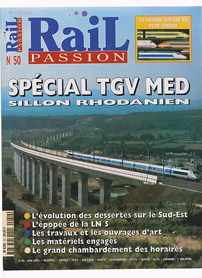 RAIL PASSION N°50 SPECIAL TGV MED - SILLON RHODANIEN  - Photo 1/2