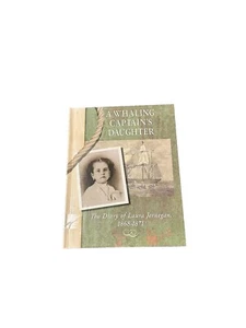 A Whaling Captain's Daughter The Diary of Laura Jernegan 1868-1871 Megan O’Hara - Picture 1 of 10