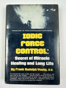 Zodic Force Control by Frank Rudolph Young Rare Occult Science Hardcover HCDJ - Imagen 1 de 18