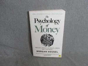 Psychology of Money Timeless Lessons on Wealth, Greed, and Happiness by M Housel - Picture 1 of 6