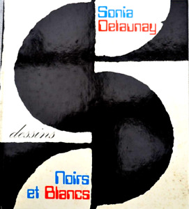 Sonia Delaunay dessins noirs et blancs