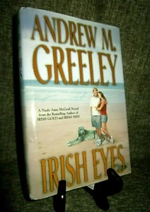 Nuala Anne Mcgrail Novels Ser.: Irish Eyes by Andrew M. Greeley 2000 Hard Cover  - Picture 1 of 10