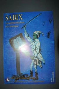 Revue Sabix N°32 - Polytechnique - Les Polytechniciens et la Musique - Imagen 1 de 1