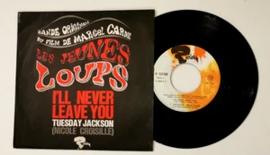 NICOLE CROISILLE 45 RPM 7'' OST LES JEUNES LOUPS (2 TITRES) - Imagen 1 de 2