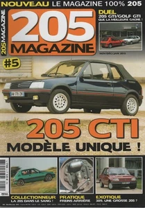 205 MAGAZIN 5 PEUGEOT 205 GTI 1.6 115PS VW GOLF 2 GTI 205 CTI 205 GTI KRALLEN - Bild 1 von 3
