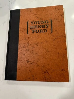  Young Henry Ford: A Picture History of the First Forty Years 1963 - Image 1 of 4