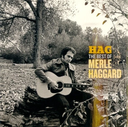 Merle Haggard - Hag: The Best Of Merle Haggard, (CD) - Image 1 of 1