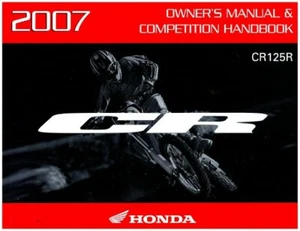 2007 Honda CR125R Motorcycle Owners Manual Competition Handbook : 31KSR630 - Picture 1 of 1
