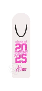 Class of 2025 Senior (Name) Hot Pink Graduation Aluminum Bookmark - Picture 1 of 1