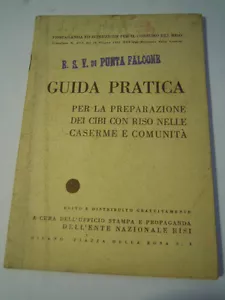 GUIDA PER LA PREPARAZIONE DEL RISO NELLE CASERME 1939 SEMAFORO PUNTA FALCONE LN2 - Bild 1 von 1