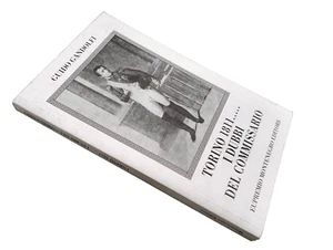 GUIDO GANDOLFI-TORINO 1811 I DUBBI DEL COMMISSARIO-EUPREMIO MONTENEGRO-1985-LIB8 - Picture 1 of 2