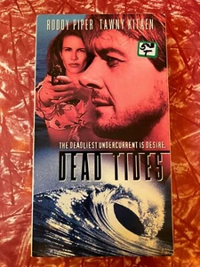 DEAD TIDES OOP VHS TAWNY KITAEN RODDY PIPER SELTENER ACTIONTHRILLER NICHT AUF DVD - Bild 1 von 4