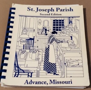 St. Joseph Parish Second Edition Cookbook Advance Missouri Cooking Book Spiral - Picture 1 of 10