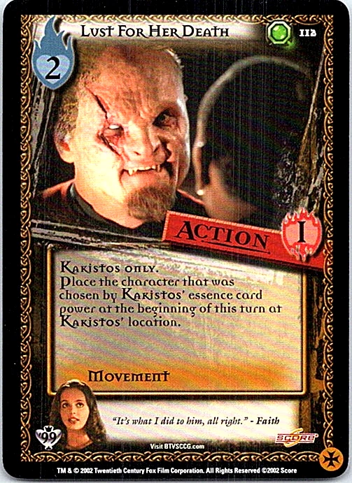 Buffy The Class Of '99 CCG Card #112 Lust For Her Death  - Image 1 of 1