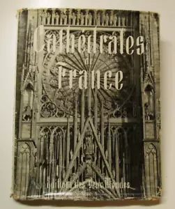Cathedrales de France, Editions des Deux Mondes, Yvan Christ (1952 HC) - Picture 1 of 20